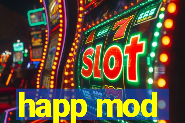 happ mod